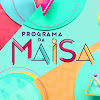 What could Programa da Maisa buy with $1.12 million?