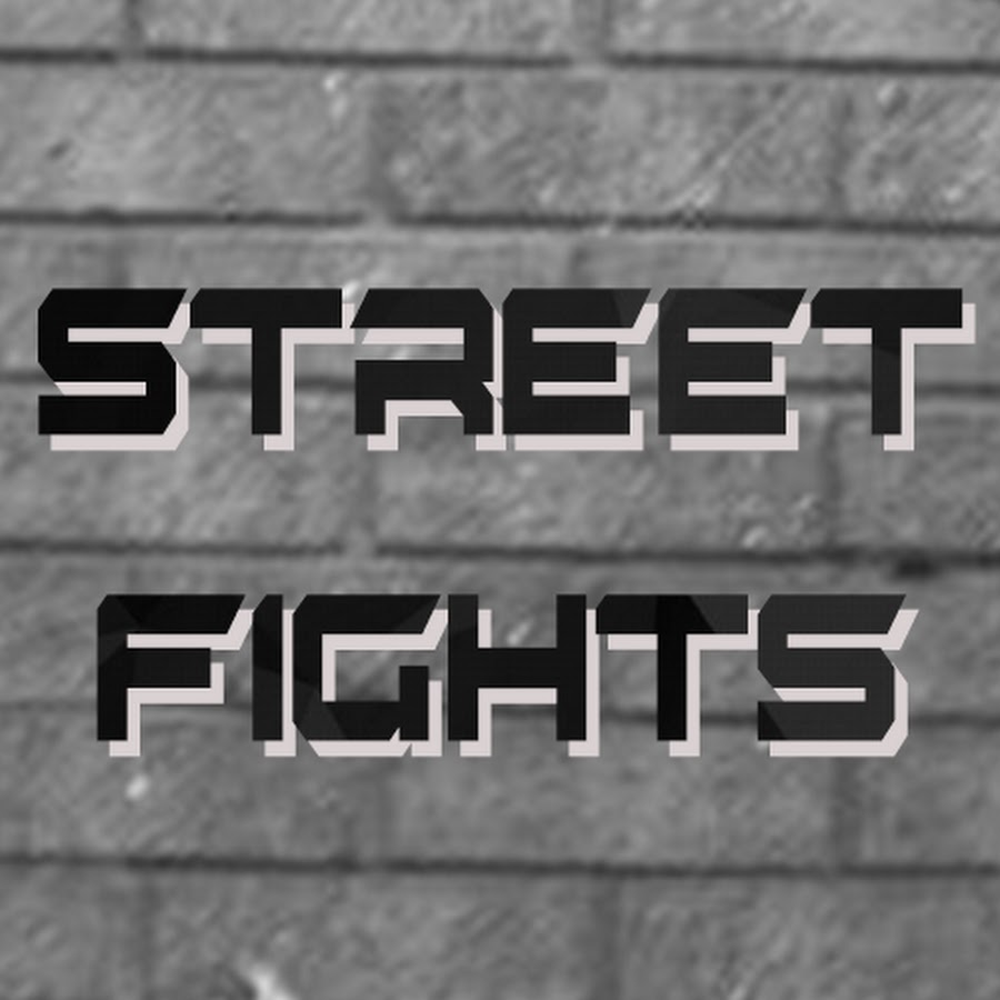 Street Fights YouTube