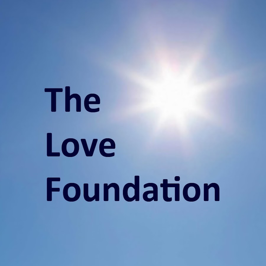 The Love Foundation YouTube