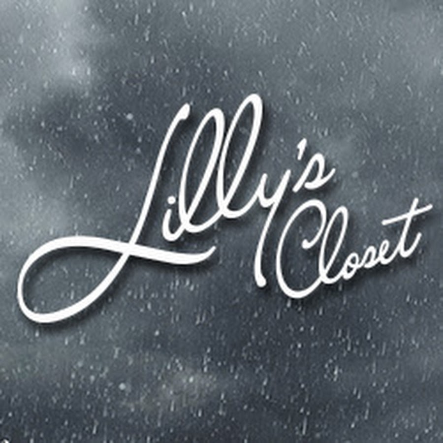 Lillys Closet YouTube
