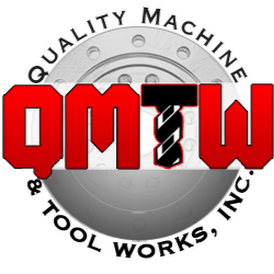 Quality Machine & Tool Works YouTube