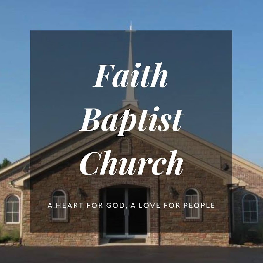 Faith Baptist Church of Henderson  YouTube