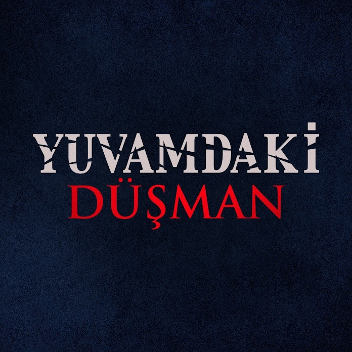 Yuvamdaki Düşman Net Worth & Earnings (2024)