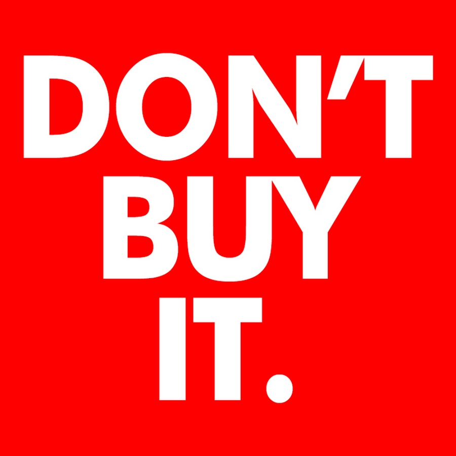 Don't buy. Dont buy