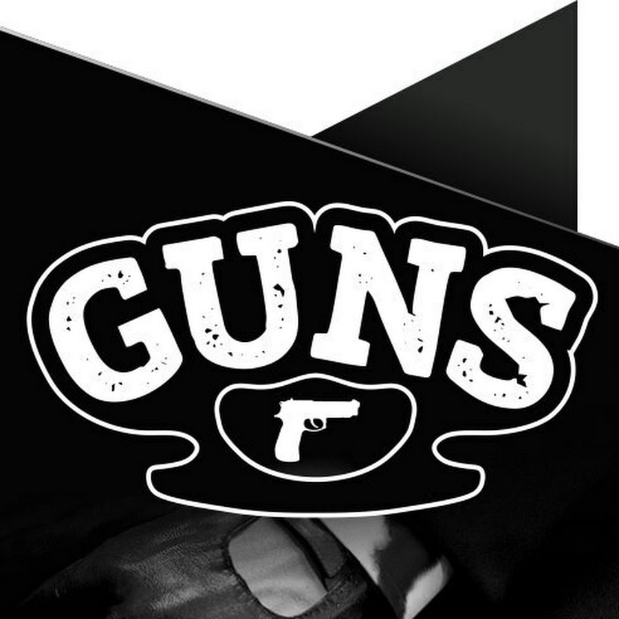 GUNS - YouTube