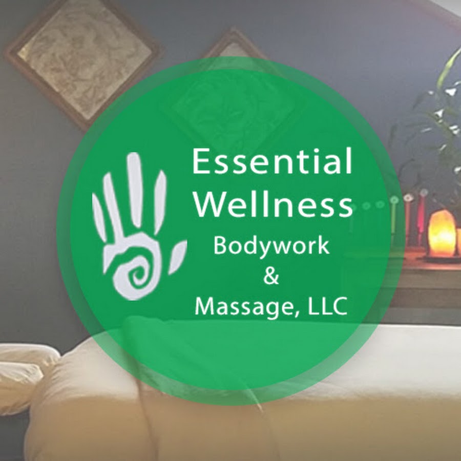Essential Wellness Bodywork & Massage, LLC YouTube