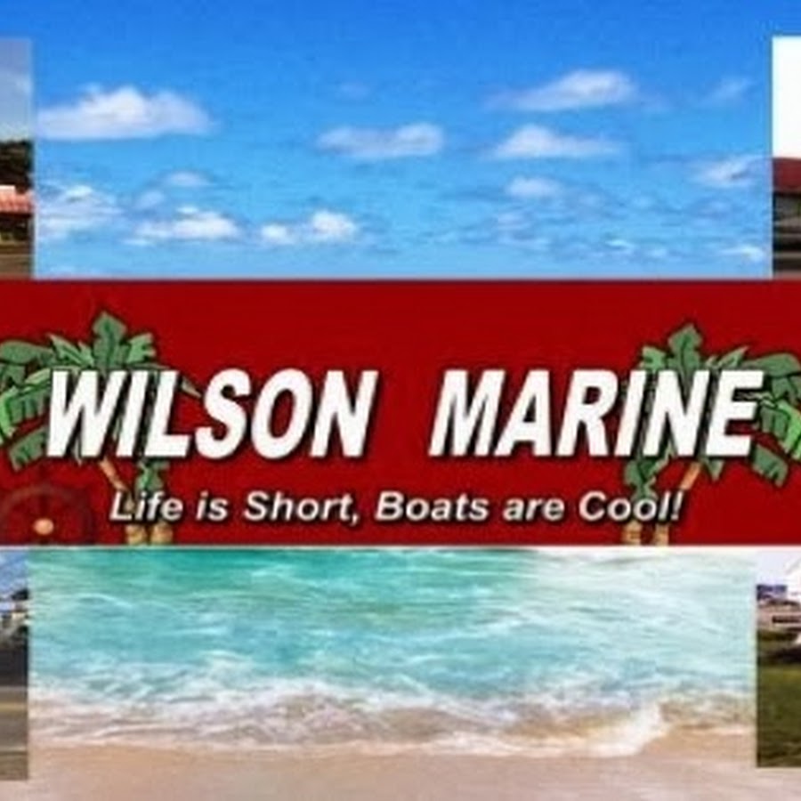 Wilson Marine YouTube