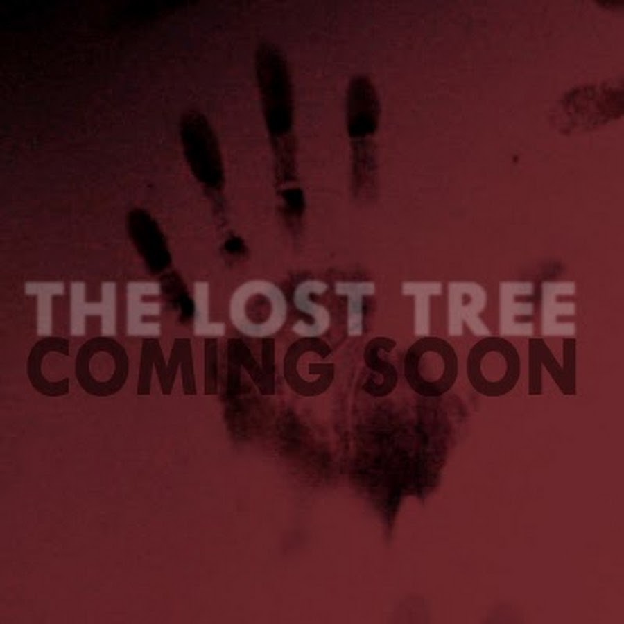 The Lost Trees you and me. Lost tree