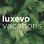 Luxevo Vacations
