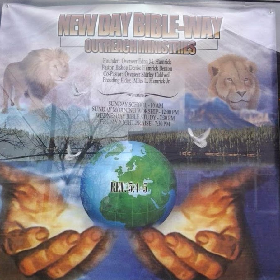 New Day Bible-Way Outreach Ministries 