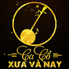 What could Ca Cổ Xưa Và Nay buy with $131.3 thousand?