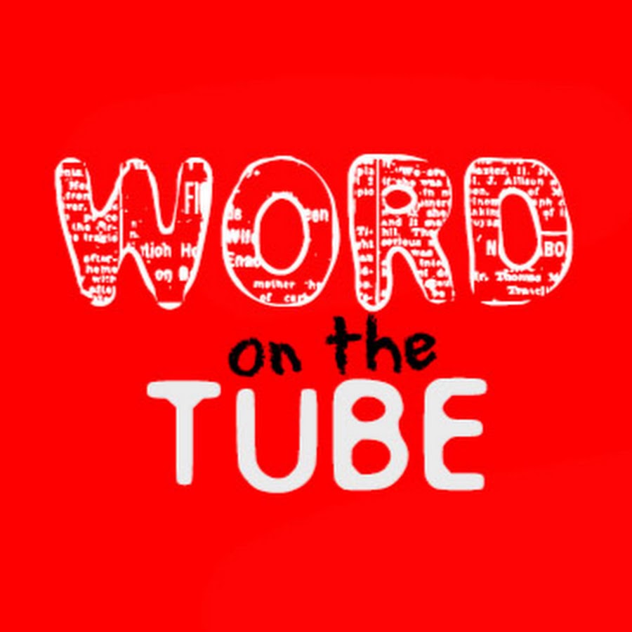 WORD on the TUBE YouTube