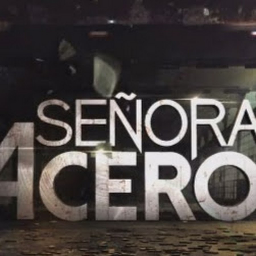 Señora Acero Temporada 3 Capitulos Completos