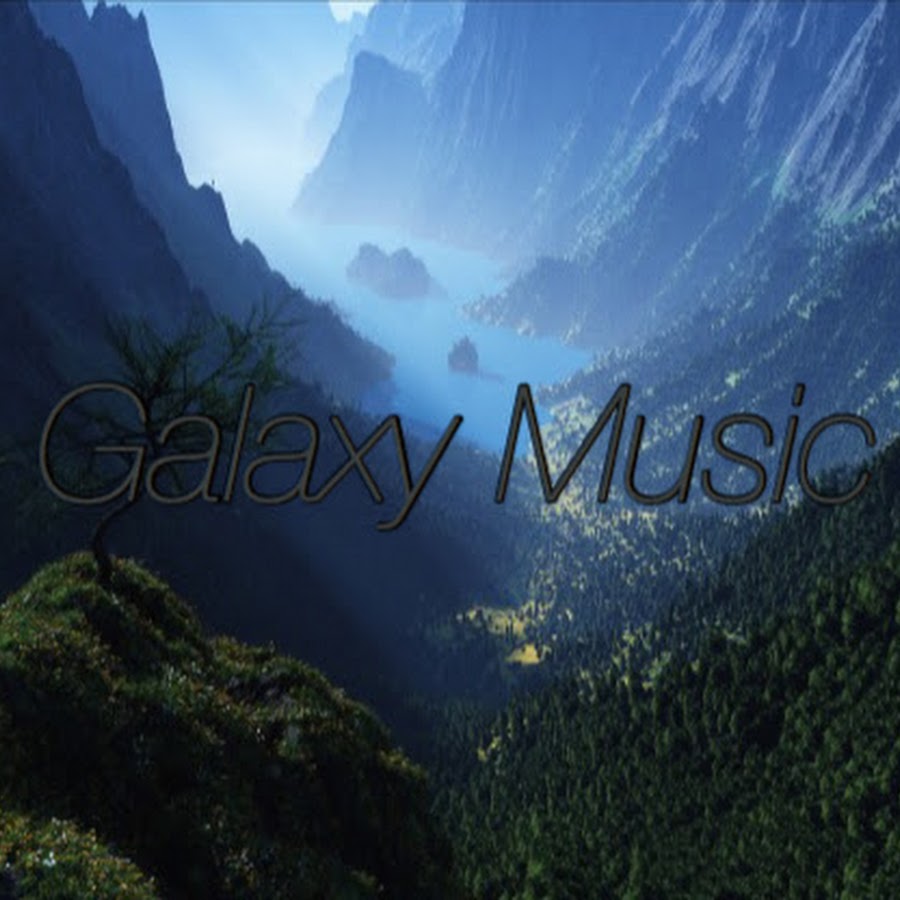 Galaxy Music - YouTube