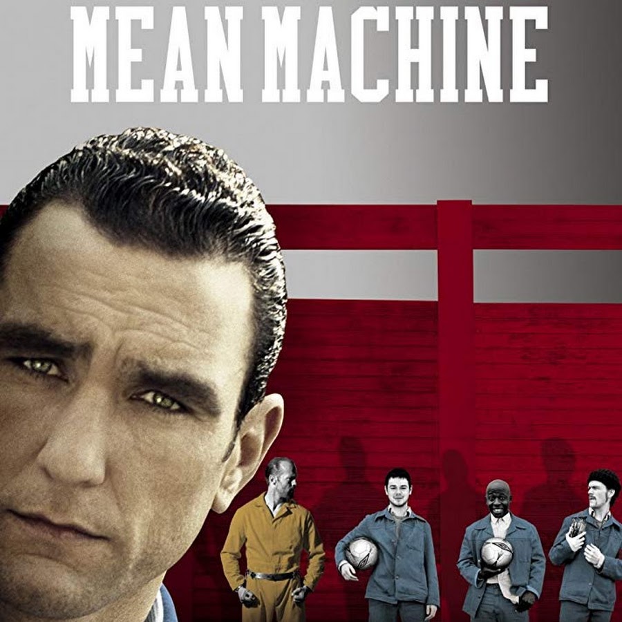 Mean Machine Full Movie - YouTube