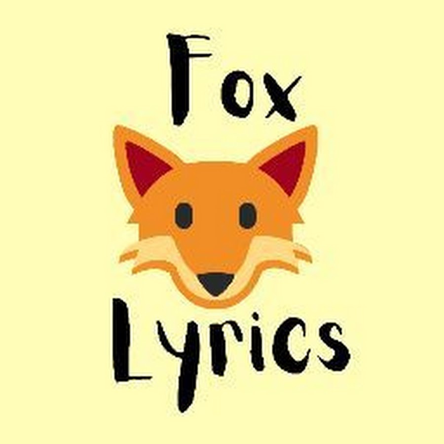 Fox Lyrics YouTube
