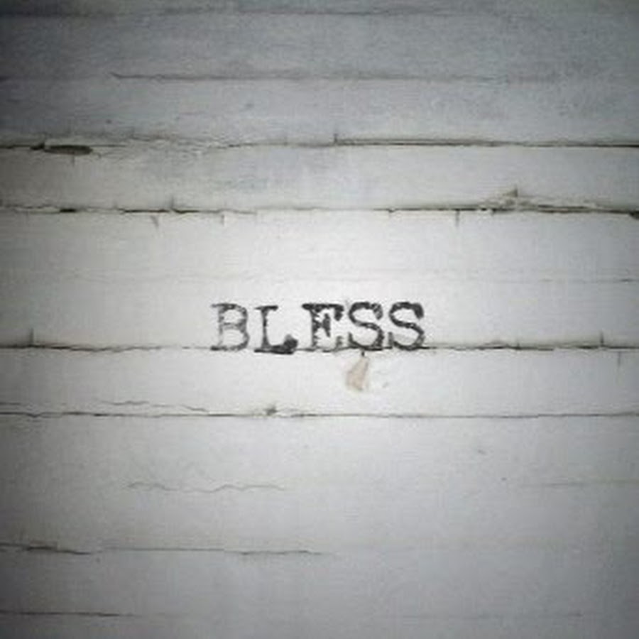 BLESS - YouTube