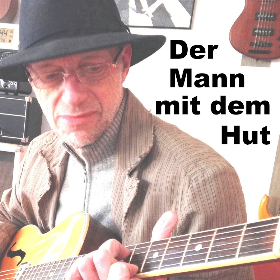 Der Mann mit dem Hut YouTube