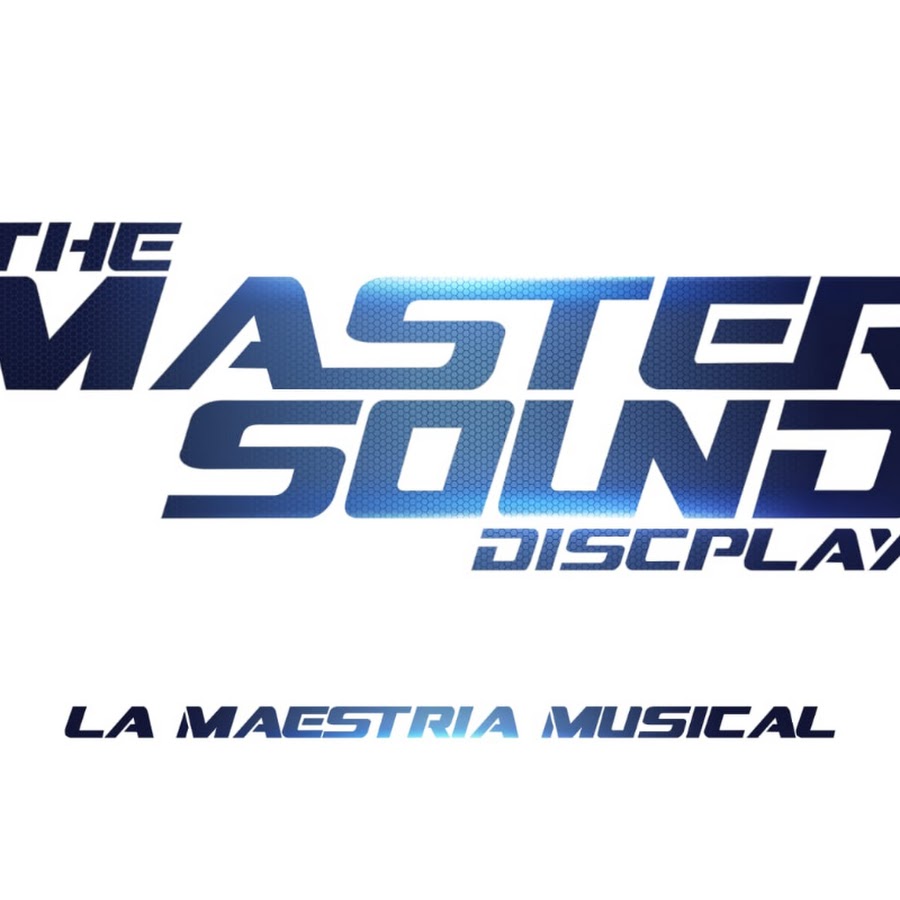 THE MASTER SOUND DISCPLAY YouTube
