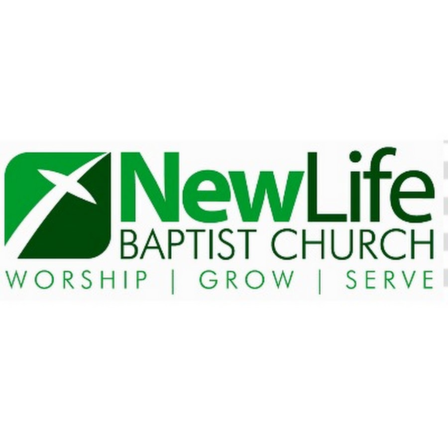 New Life Baptist Church YouTube