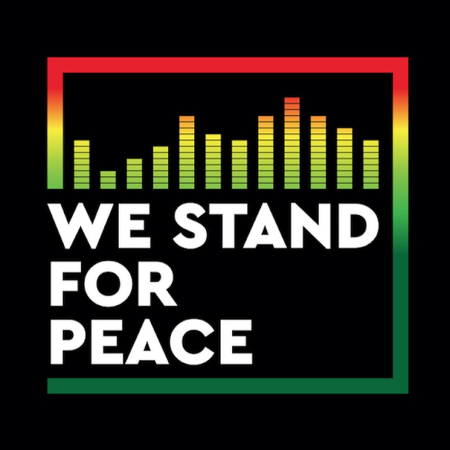We Stand For Peace YouTube