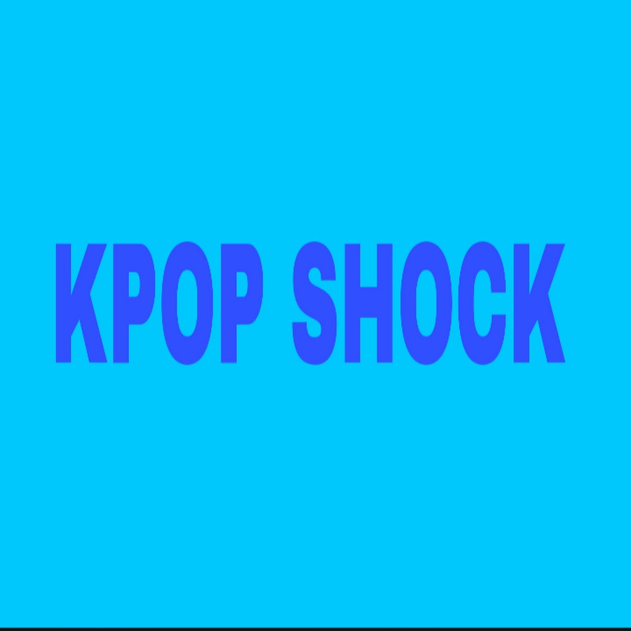 K-POP SHOCK - YouTube