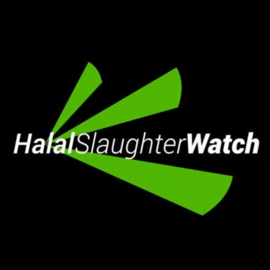 Halal Slaughter Watch YouTube