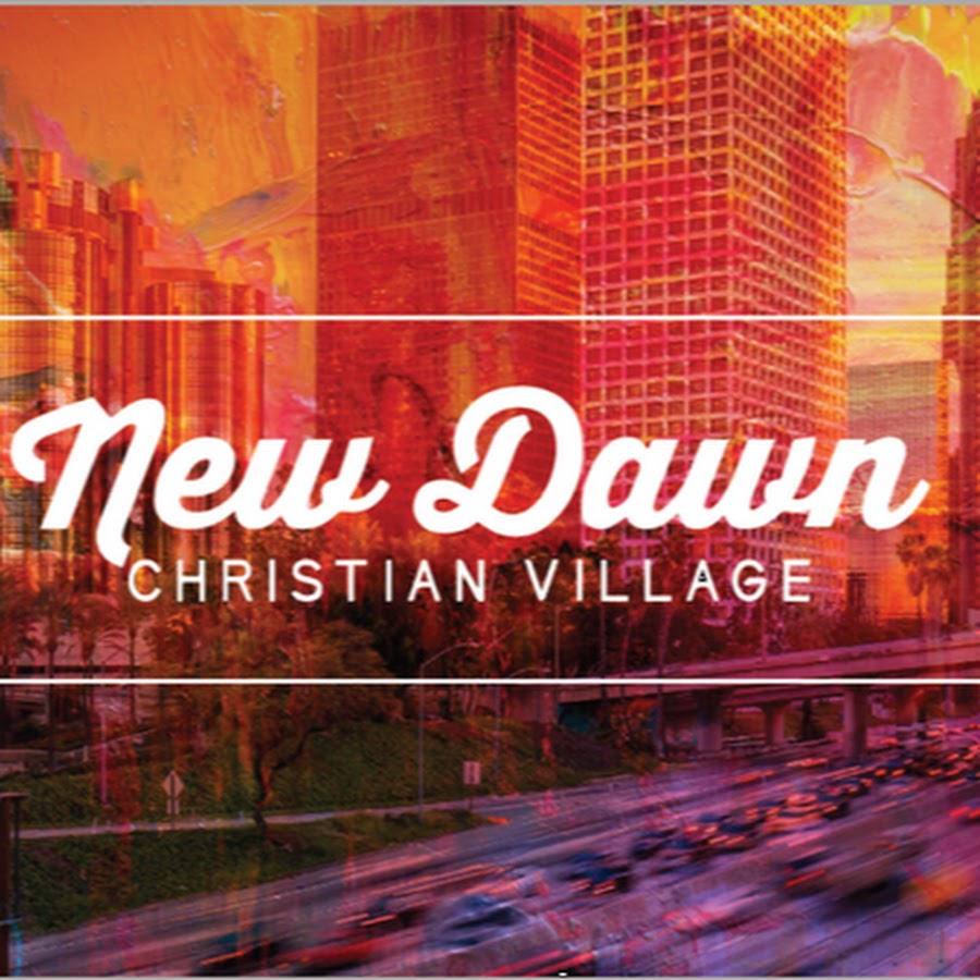 New Dawn Christian Village - YouTube