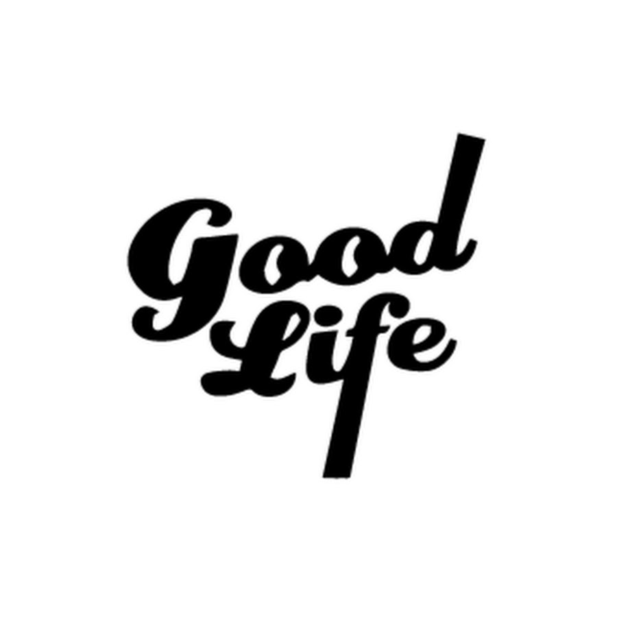 Good life g. The good Life. Kehlani good Life. Good Life g-Eazy. Бренд a good Life.