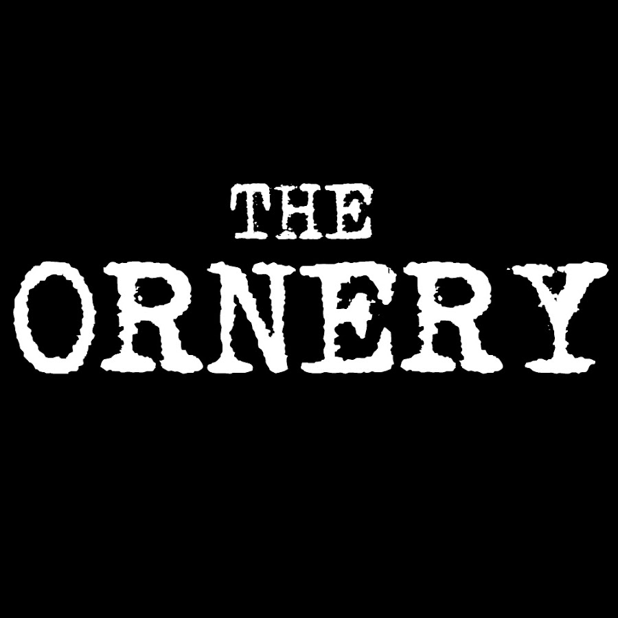 The Ornery - YouTube