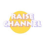 Raise Channel