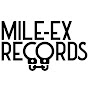 Mile-Ex Records