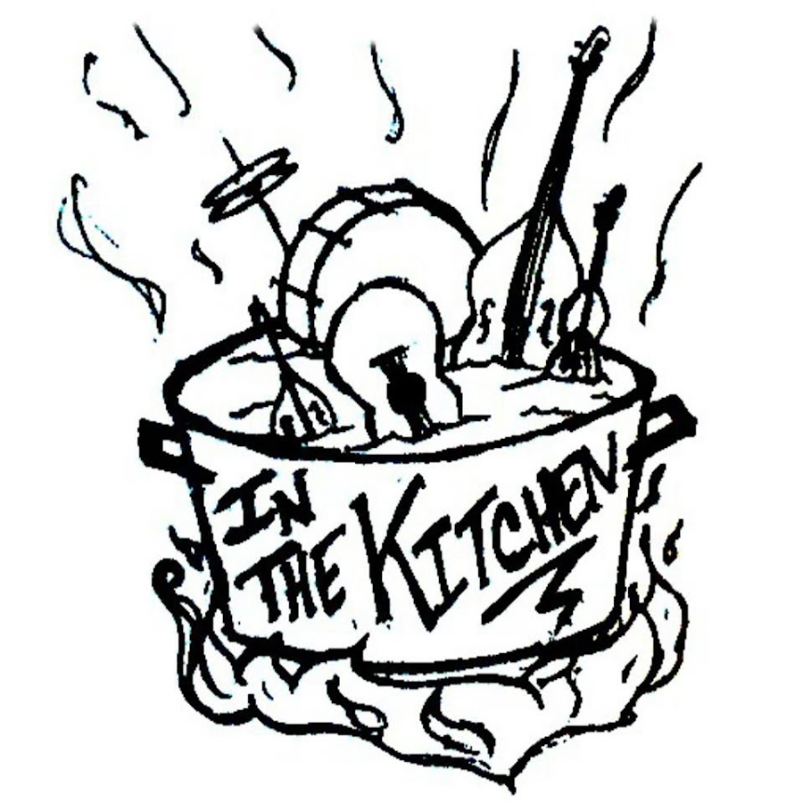 IN THE KITCHEN Band YouTube