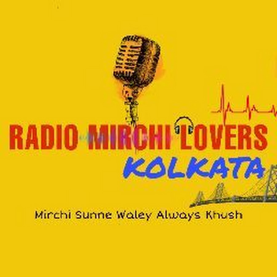 Radio Mirchi Lovers Kolkata YouTube