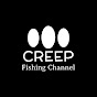 CREEP Fishing Channel