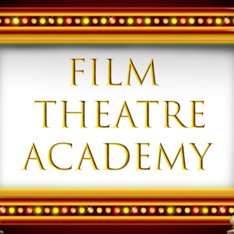 Film Theatre Academy YouTube