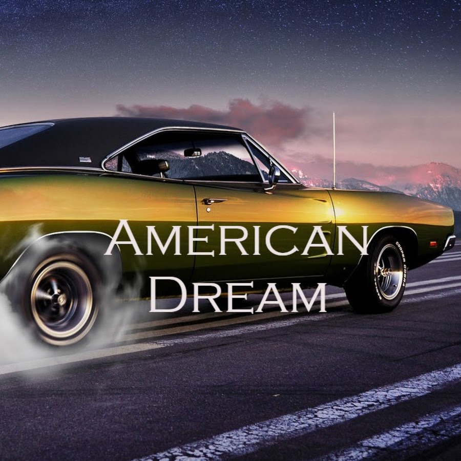 American dream. Американ дримс. Американская мечта. Большая американская мечта. Американская мечта видеоролики.