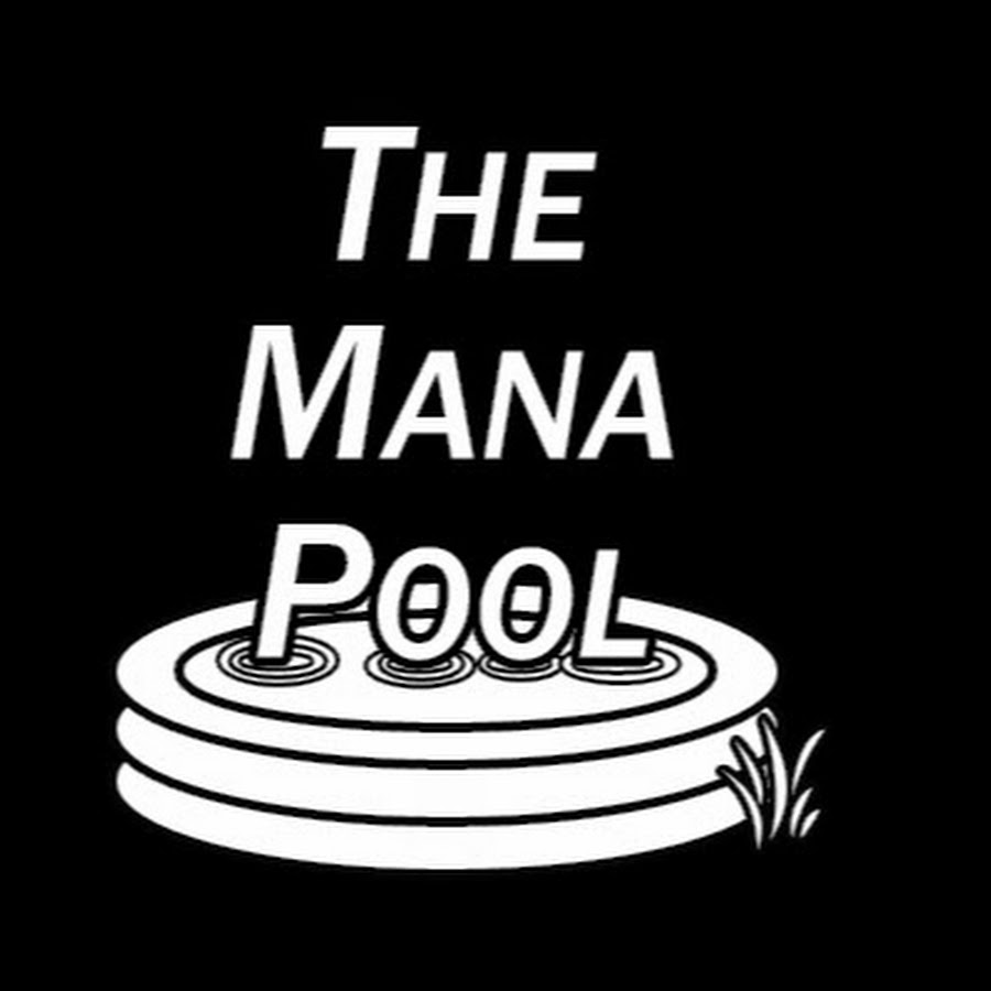 The Mana Pool 