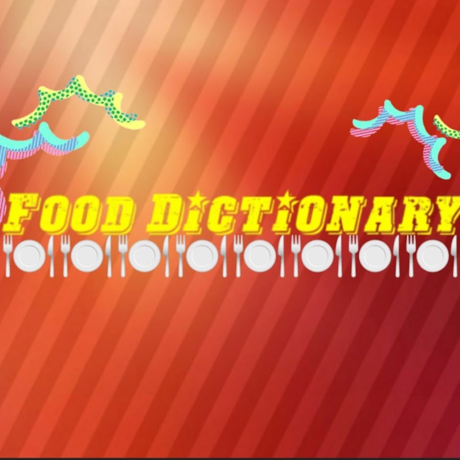 Food Dictionary - YouTube