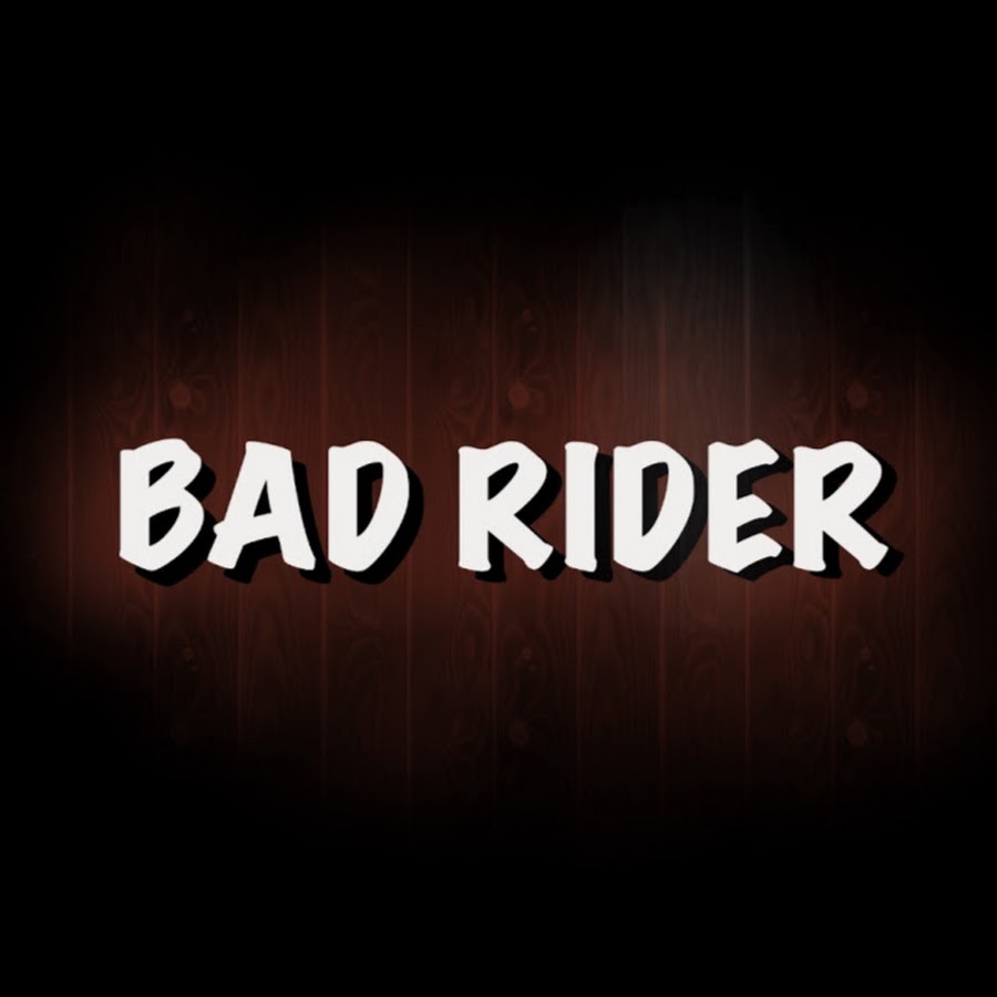 BAD RIDER - YouTube