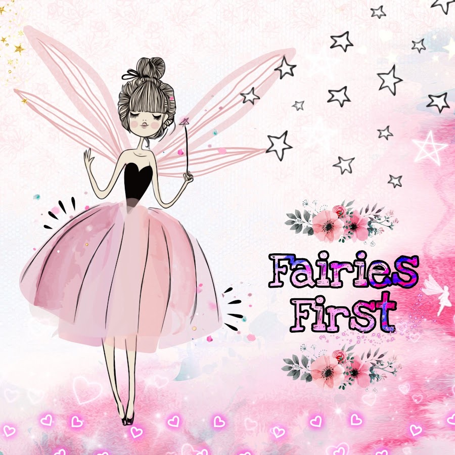 Fairies First YouTube