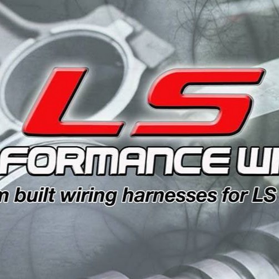 LS Performance Wiring - YouTube