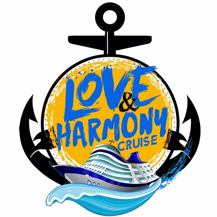 Love and Harmony Cruise YouTube