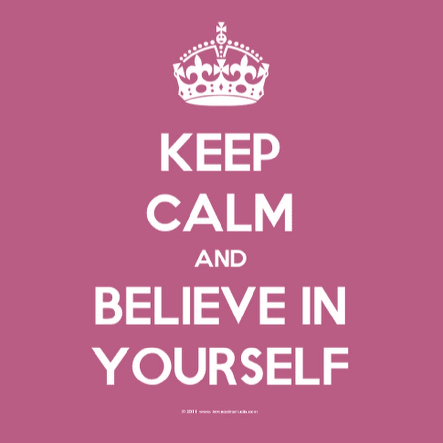 Bass ace - coming on. Keep calm and believe in yourself. Keep believing перевод. Calm yourself. Keep believe.