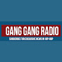 Gang Gang Radio