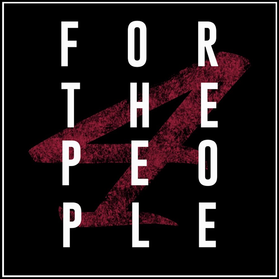 ForThePeople - YouTube