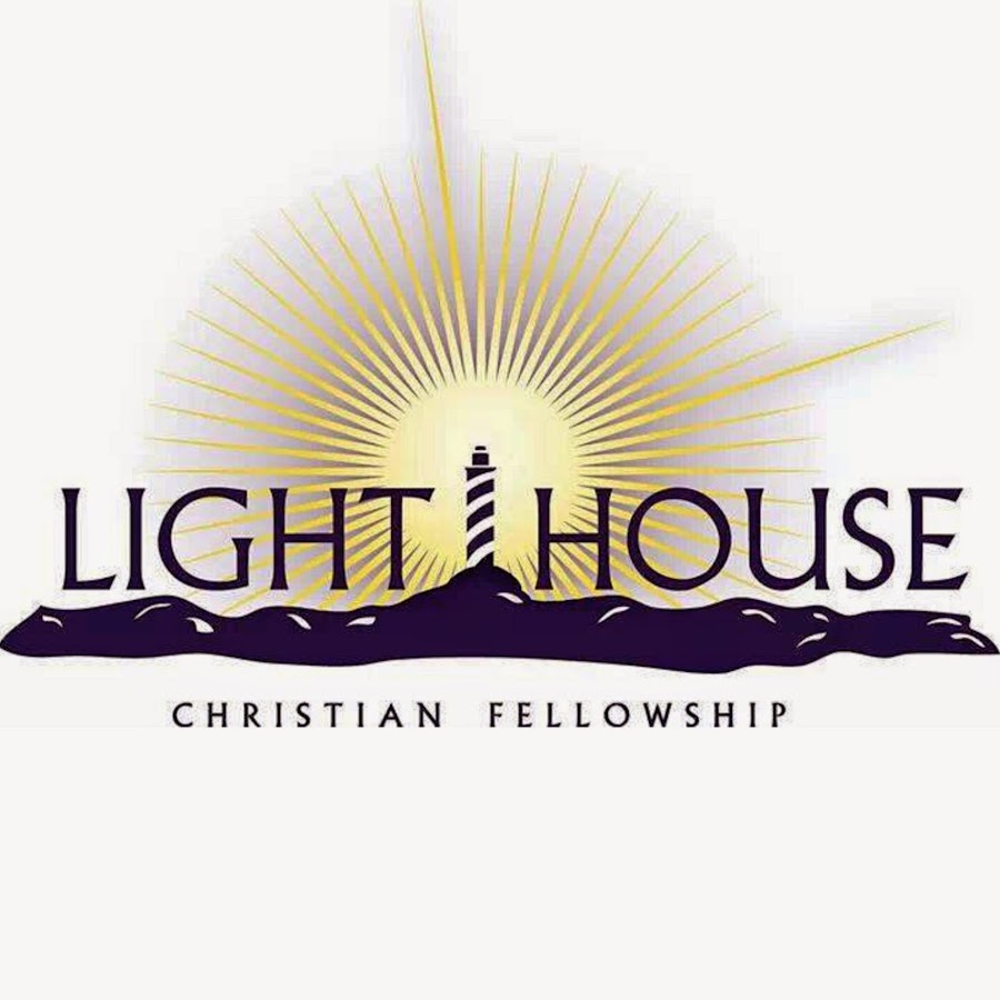 Lighthouse Christian Fellowship YouTube