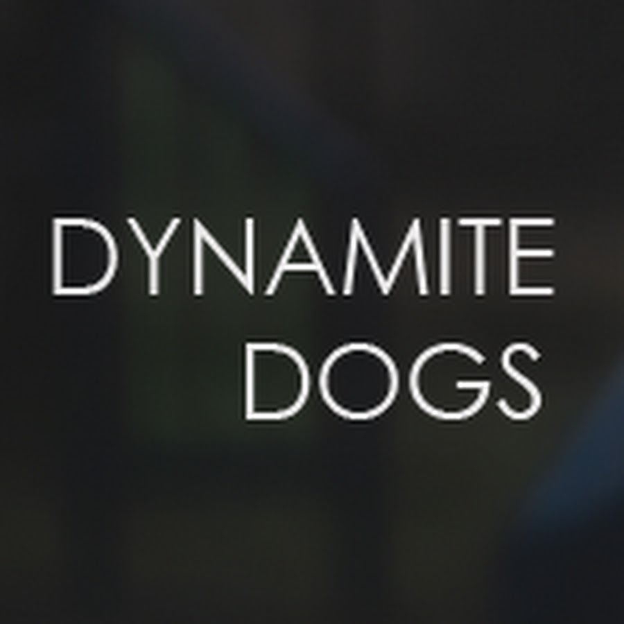 Dynamite Dogs YouTube