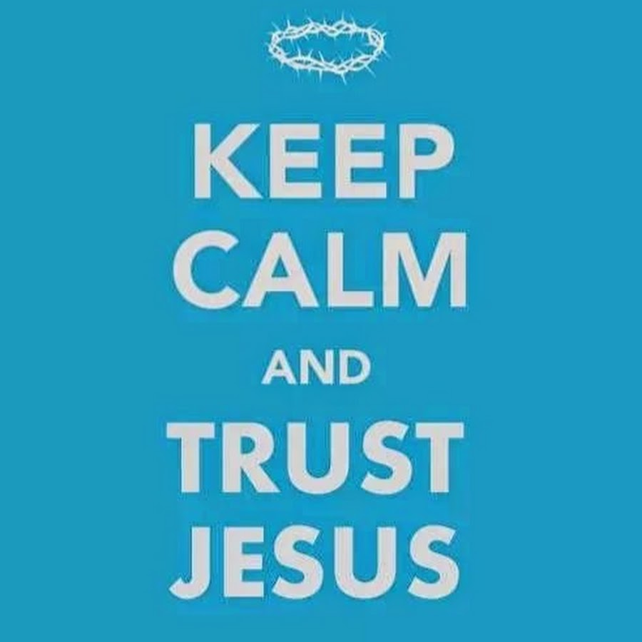 Keep my word. Keep Calm and Trust. Keep Calm and Trust in God. Keep Calm and Trust in Martin Gore. Keep Calm Jesus Loves you.