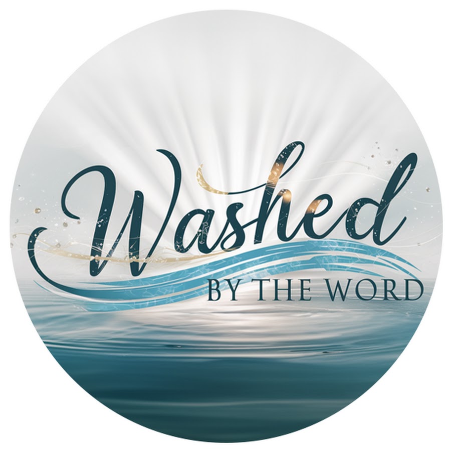 Washed By The Word - YouTube
